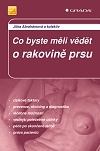 Co byste měli vědět o rakovině prsu