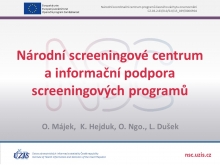 Video: Národní screeningové centrum a informační podpora screeningových programů