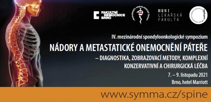 IV. spondyloonkologické sympozium "Nádory a metastatické onemocnění páteře"