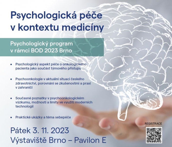 Psychologická péče v kontextu medicíny. Psychologický program v rámci BOD 2023 Brno