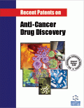 Recent Patents on Anti-Cancer Drug Discovery