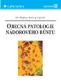 Obecná patologie nádorového růstu