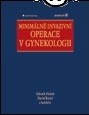 Minimálně invazivní operace v gynekologii