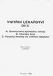 Vnitřní lékařství , Díl II, A, B, C , Onemocnění dýchacího ústrojí. Choroby krve. Poruchy imunity ve vnitřním lékařství