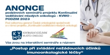 První seminář KVMO na téma "Postup při zvládání nežádoucích účinků imunoonkologické léčby" již 13. září v Olomouci