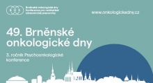 Nemoc jako trauma – Trauma v onkologii - 3. ročník Psychoonkologické konference v rámci BOD 5. 9. 2025 