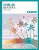 Nature Reviews Cancer