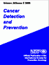 Cancer Detection and Prevention