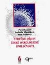 Stručné dějiny České onkologické společnosti