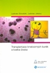 Transplantace krvetvorných buněk a kvalita života