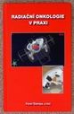 Radiační onkologie v praxi