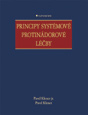 Principy systémové protinádorové léčby