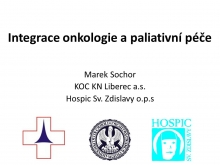 Integrace onkologie a paliativní péče