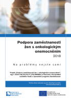 Podpora zaměstnanosti žen s onkologickým onemocněním - Ústecký a Moravskoslezský kraj