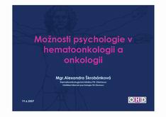 Možnosti psychologie v hematoonkologii a onkologii